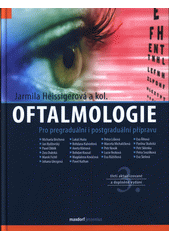Oftalmologie : pro pregraduální i postgraduální přípravu  (odkaz v elektronickém katalogu)