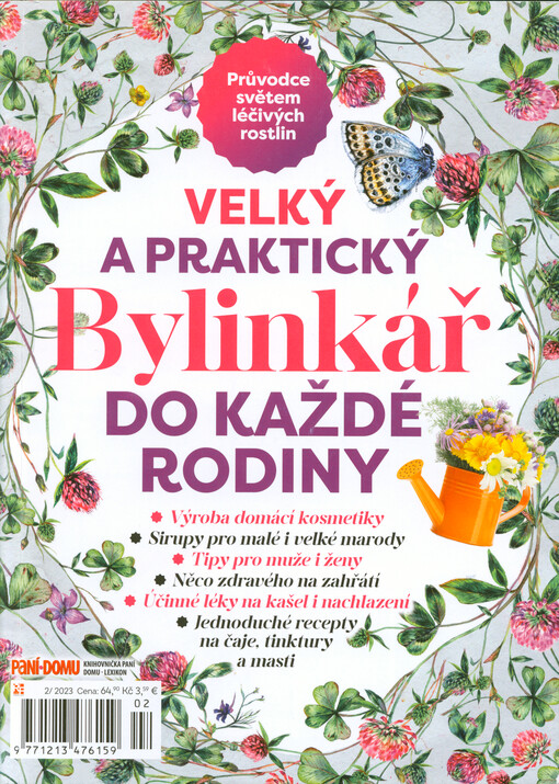 Velký a praktický bylinkář do každé rodiny : průvodce světem léčivých rostlin