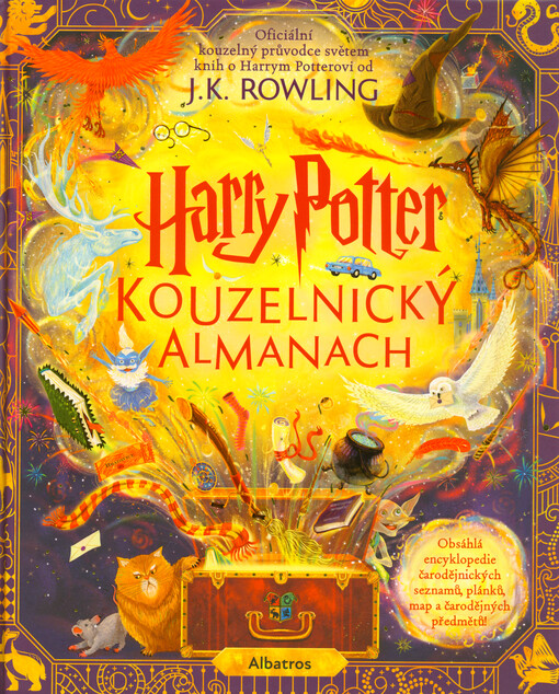 Harry Potter kouzelnický almanach : oficiální kouzelný průvodce světem knih o Harrym Potterovi