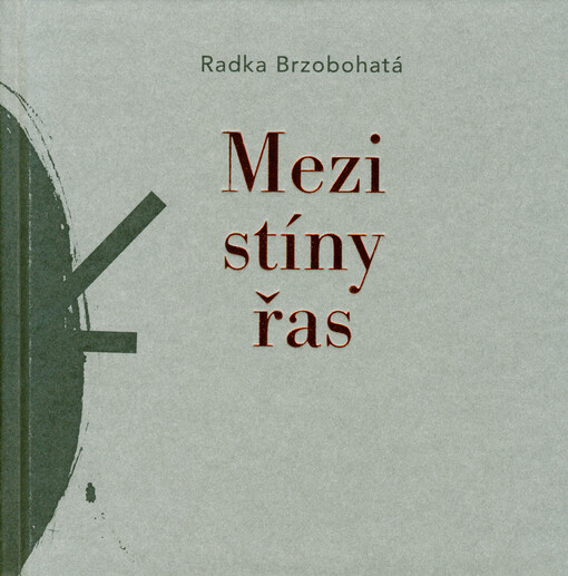 Mezi stíny řas