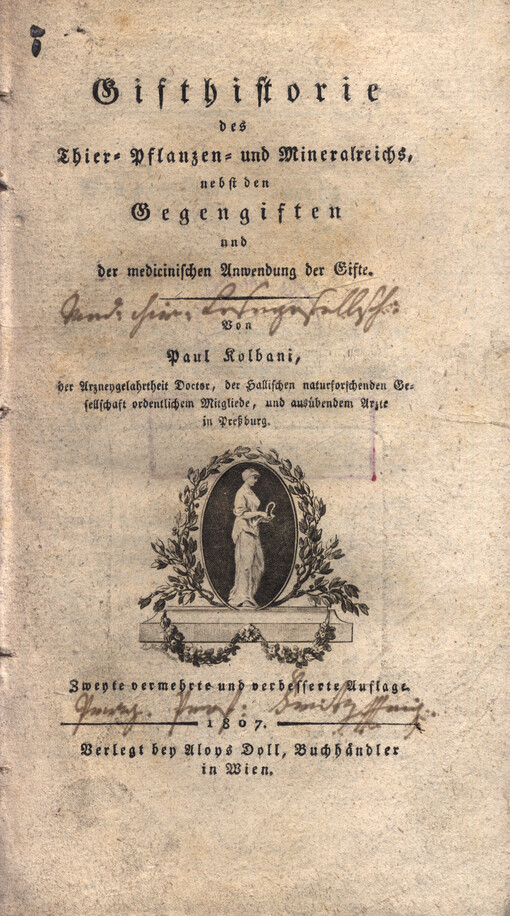 Gifthistorie des Thier-, Pflanzen- und Mineralreichs, nebst den Gegengiften und der medicinischen Anwendung der Gifte