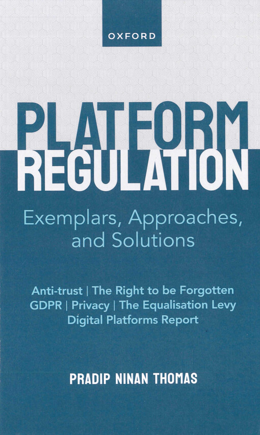 Platform regulation : exemplars, approaches, and solutions