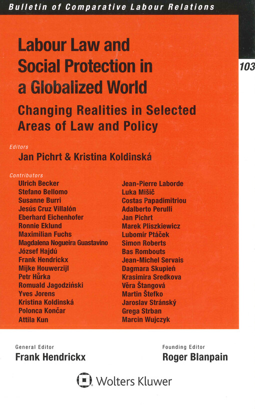 Labour law and social protection in a globalized world : changing realities in selected areas of law and policy