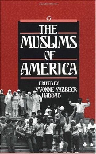 The Muslims of America (Religion in America)