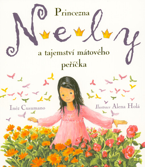 Princezna Nely a tajemství mátového peříčka