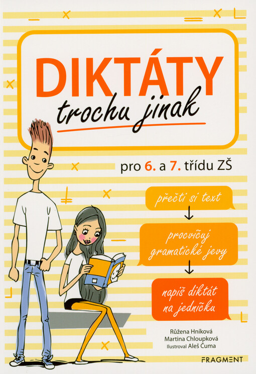 Diktáty trochu jinak pro 6. a 7. třídu ZŠ