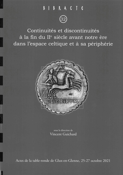 Continuités et discontinuités à la fin du IIe siècle avant notre ère dans l'espace celtique et à sa périphérie