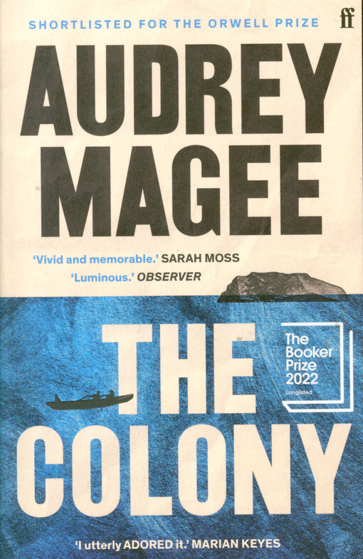 The colony