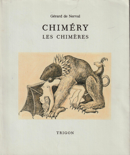 Chiméry = Les chimères
