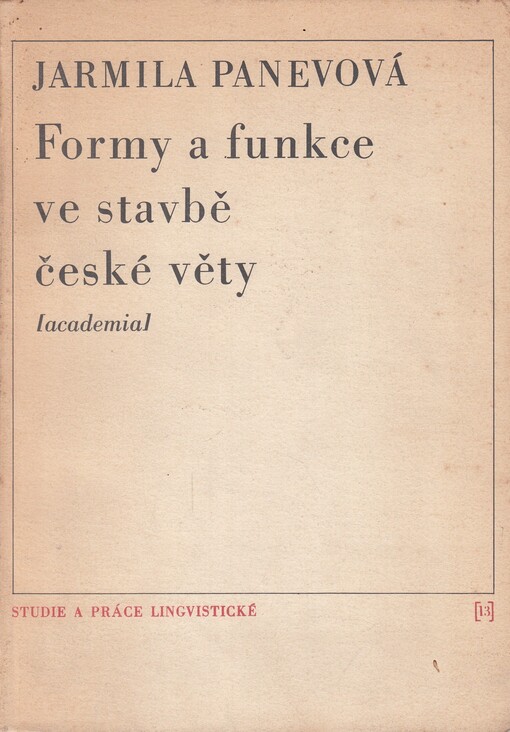 Formy a funkce ve stavbě české věty