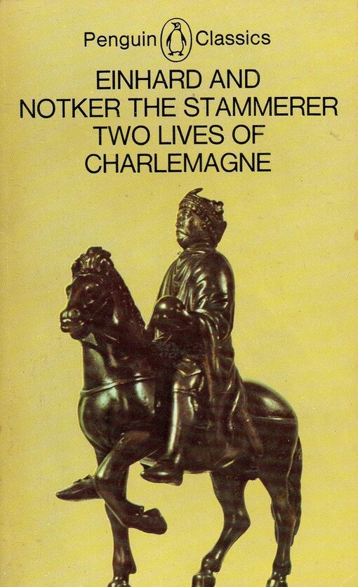 Two lives of Charlemagne