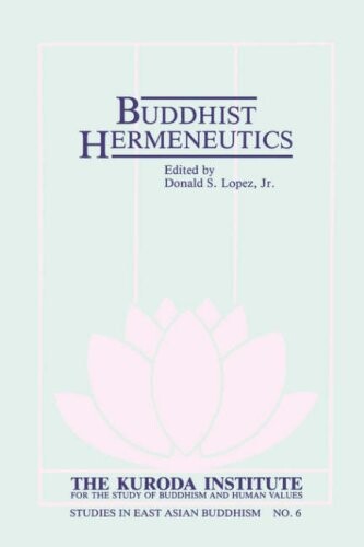 Buddhist Hermeneutics (Studies in East Asian Buddhism)