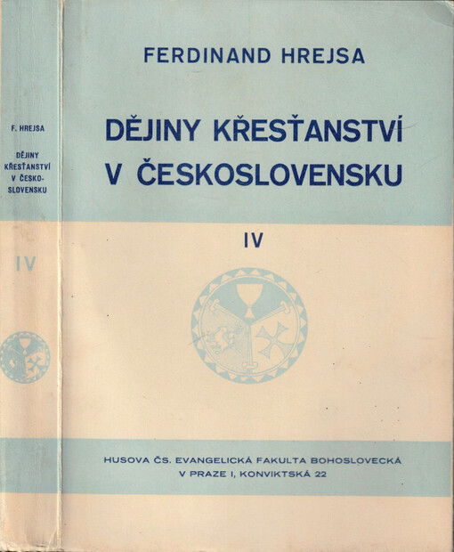 Dějiny křesťanství v Československu. IV, Za krále Vladislava a Ludvíka. Před světovou reformací a za reformace