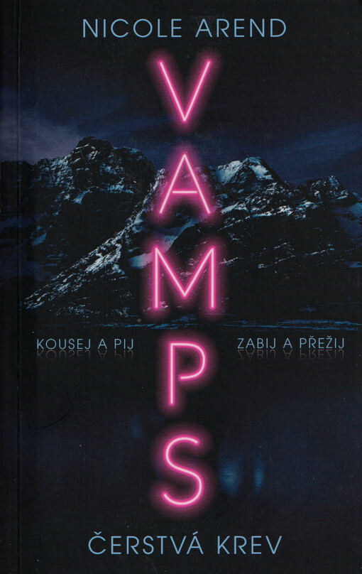 VAMPS. Čerstvá krev