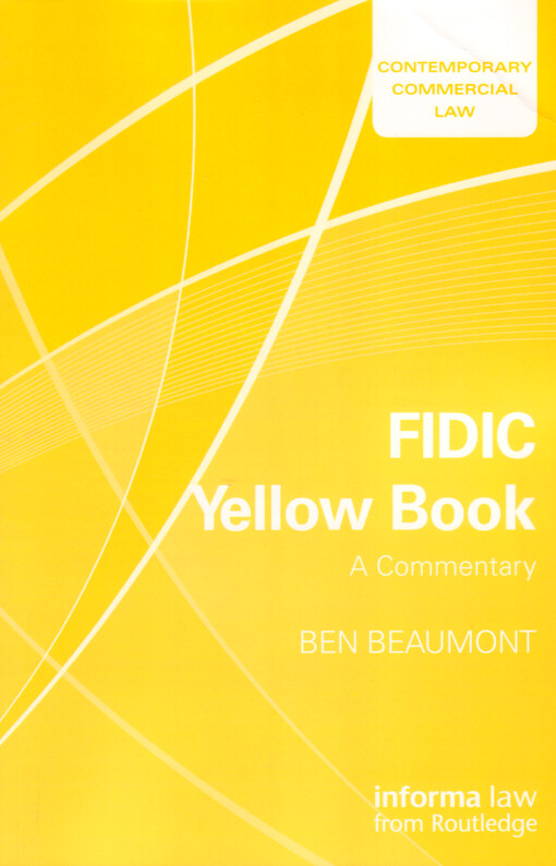 FIDIC yellow book : a commentary