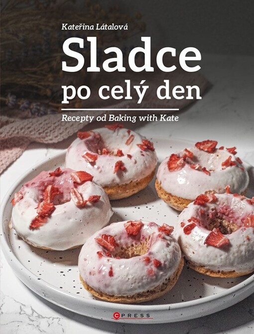 Sladce po celý den : recepty od Baking with Kate