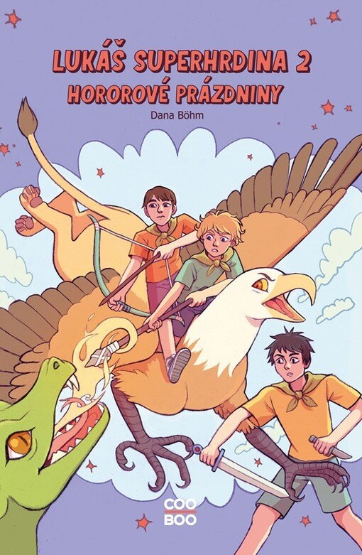 Lukáš superhrdina 2