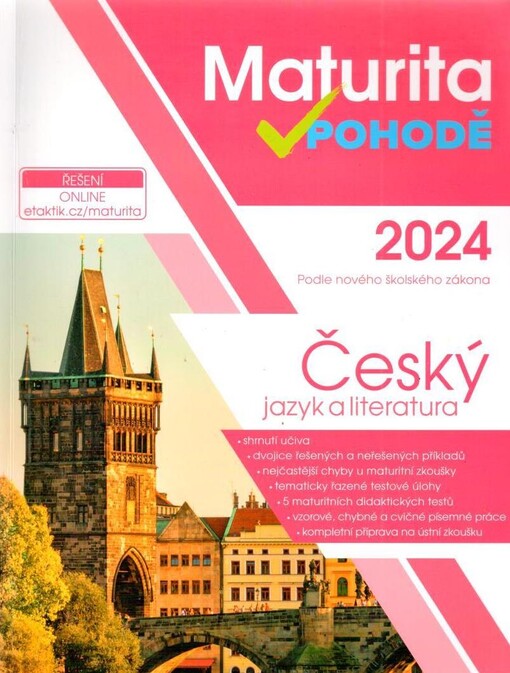 Maturita v pohodě. Český jazyk a literatura