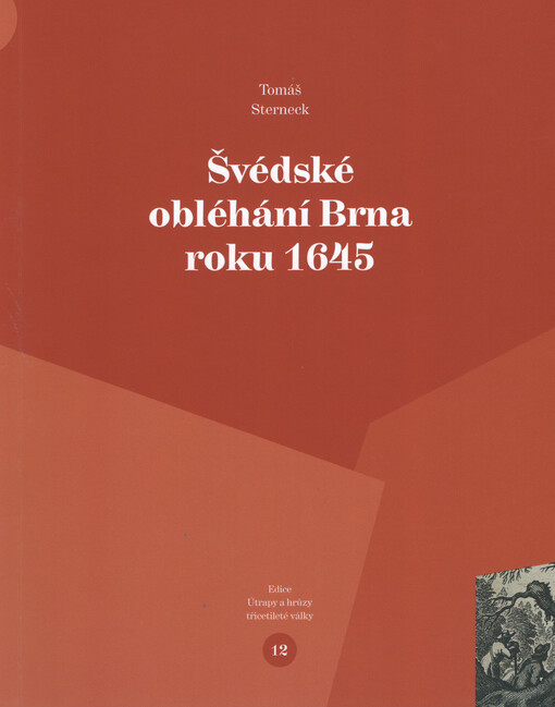 Švédské obléhání Brna roku 1645