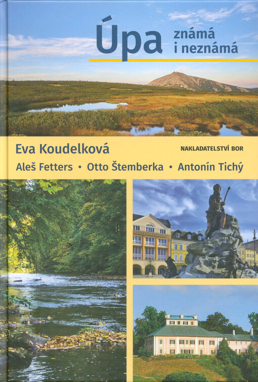 Úpa známá i neznámá