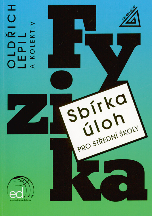 Fyzika : sbírka úloh pro střední školy