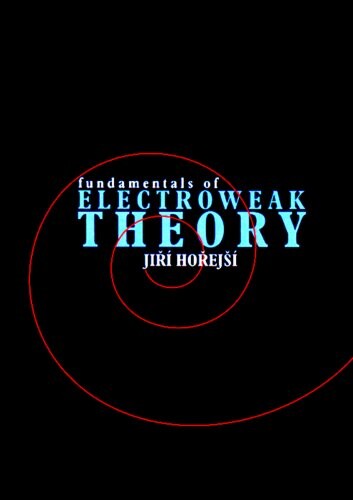 Fundamentals of electroweak theory