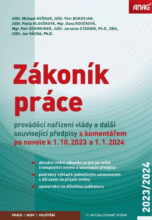 Zákoník práce : prováděcí nařízení vlády a další související předpisy : s komentářem po novele k 1.10.2023 a 1.1.2024