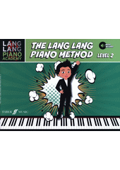 Lang Lang Piano Method : Level 2 (odkaz v elektronickém katalogu)
