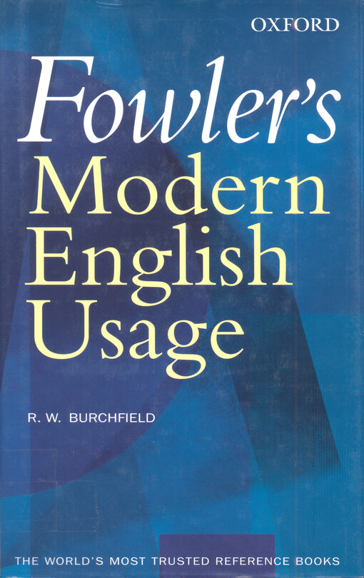 Fowler's modern English usage