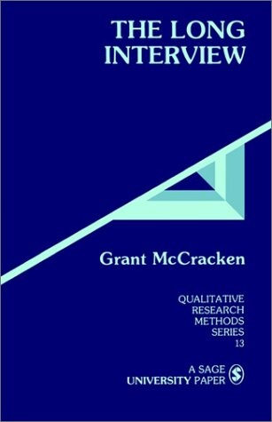 The Long Interview (Qualitative Research Methods)