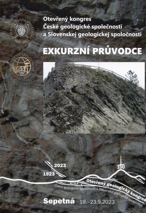Otevřený kongres České geologické společnosti a Slovenskej geologickej spoločnosti : Sepetná, 19. - 23. 2023 : exkruzní průvodce