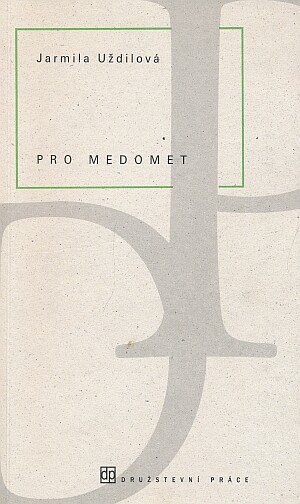 Pro medomet