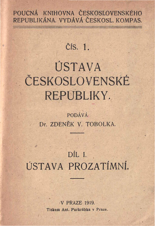 Ústava Československé republiky. Díl I., Ústava prozatímní