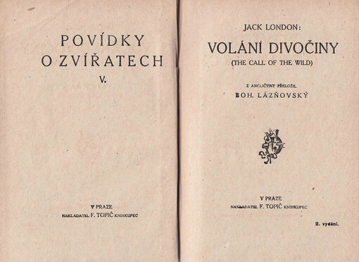 Volání divočiny = [The call of the wild]