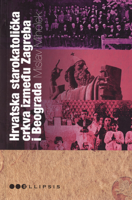 Hrvatska starokatolička crkva između Zagreba i Beograda : povijest od 1923. do 1941.