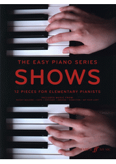 The Easy Piano Series : Shows (odkaz v elektronickém katalogu)