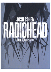 Radiohead : for solo piano (odkaz v elektronickém katalogu)