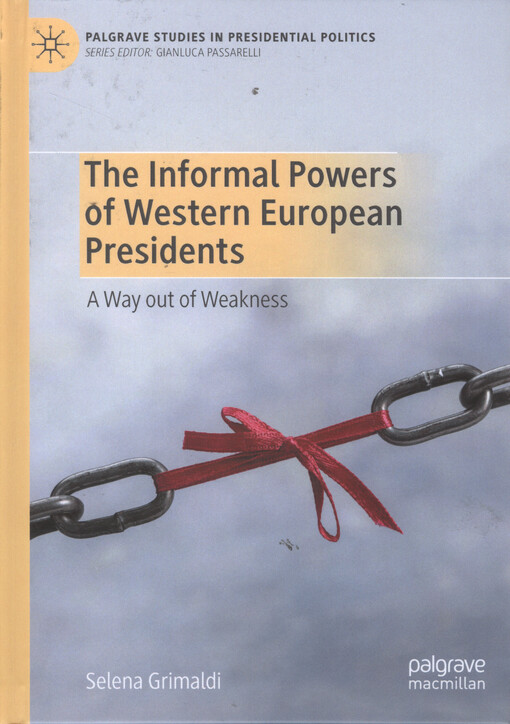 The informal powers of Western European presidents : a way out of weakness