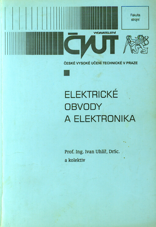 Elektrické obvody a elektronika, Vyd. 1.