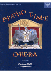 Piano Time Opera  (odkaz v elektronickém katalogu)