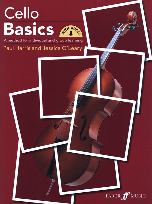 Cello Basics : A Method for Individual and Group Learning