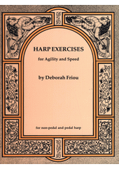 Harp Exercises : for Agility and Speed  (odkaz v elektronickém katalogu)