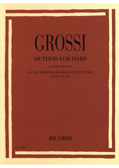 Method for Harp : with the addition of 65 easy and progressive little studies by Ettore Pozzoli  (odkaz v elektronickém katalogu)