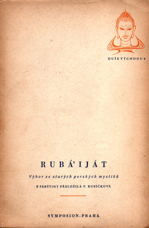 Rubá'iját : výbor ze starých perských mystiků