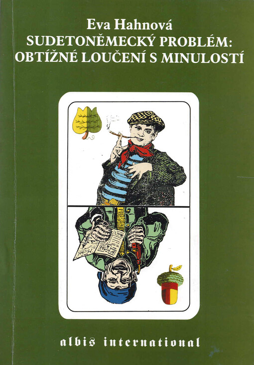 Sudetoněmecký problém: obtížné loučení s minulostí