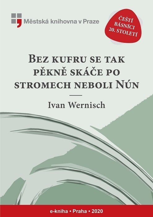 Bez kufru se tak pěkně skáče po stromech, neboli, Nún