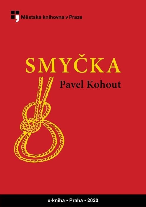 Smyčka :stručný román