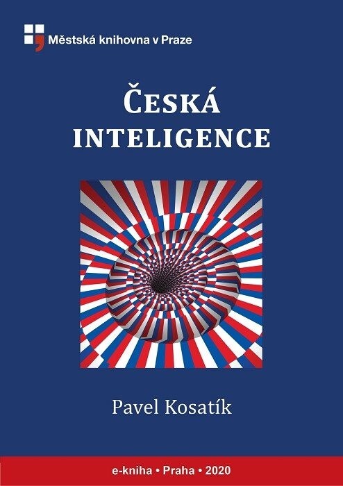 Česká inteligence :od Jaroslava Golla po Magora