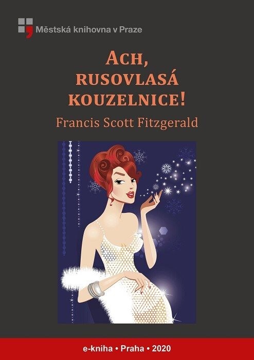 Ach, rusovlasá kouzelnice! a jiné povídky