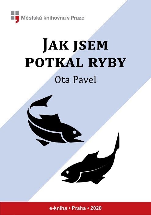 Jak jsem potkal ryby